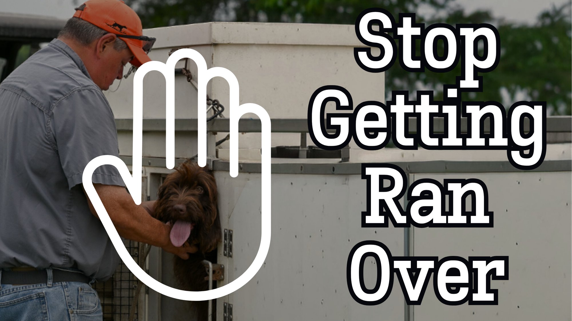 Stop Getting Ran Over